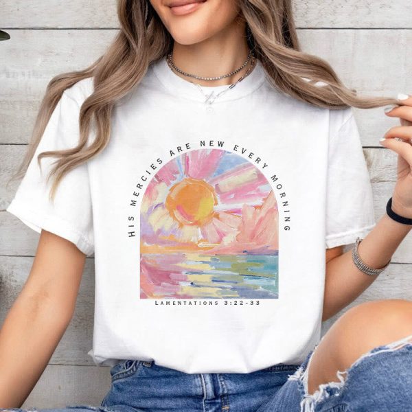Christianartworkshop Colored Style His Mercies Are New Every Morning Short Sleeve T-shirt
