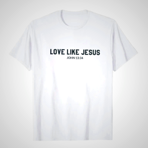Christian Artworkshop Love Like Jesus T-Shirt