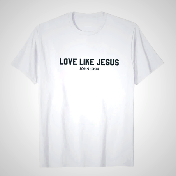 Christian Artworkshop Love Like Jesus T-Shirt