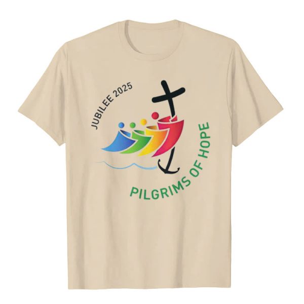 Christianartworkshop Jubilee 2025 - Pilgrims of Hope T-Shirt