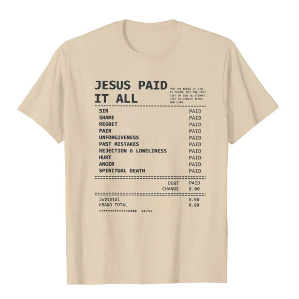Christianartworkshop Jesus Paid It All T-shirt