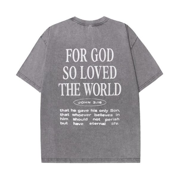 Christianartworkshop "For God So Loved the World" Unisex Washed T-Shirt