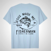 Jesus Made Me A Fisherman Mark 1:17 Unisex T-Shirt