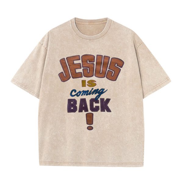 Christianartworkshop Jesus Is Coming Back Unisex Washed T-shirt