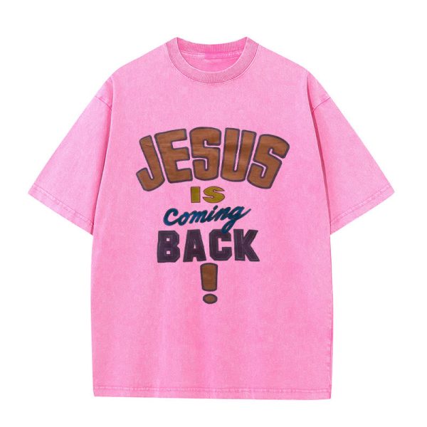 Christianartworkshop Jesus Is Coming Back Unisex Washed T-shirt