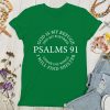Christianartworkshop Psalms 91 Tee - Inspirational Women's T-shirt