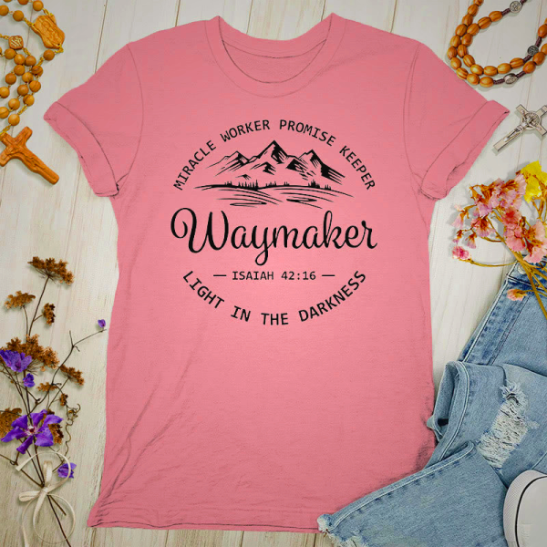 Christian Art Waymaker Women's T-Shirt - Light Pink, Red, Gold, Blue, Purple, Green, Grey, White, Black