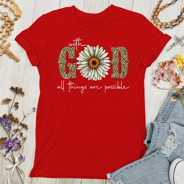 Christianartworkshop With God, All Things Are Possible Women's T-shirt
