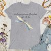 Christianartworkshop Whisper Words of Wisdom Let It Be Dragonfly Women's T-shirt