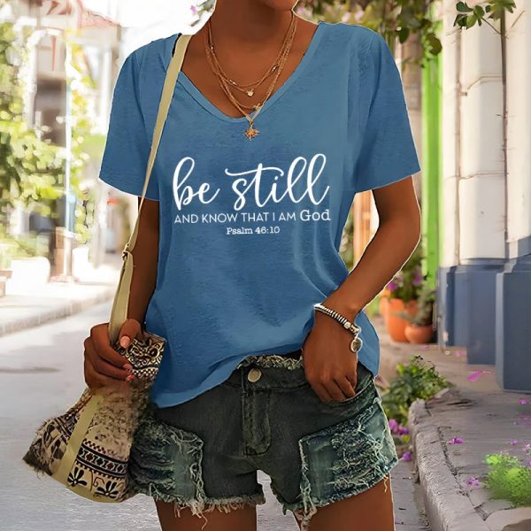 Christianartworkshop Women's Be Still And Know That I Am God Casual V-neck T-shirt