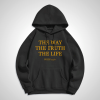 Christian Art Workshop - The Way, The Truth, The Life Hoodie